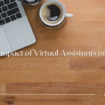The Impact of Virtual Assistants on Daily Life